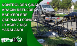 Kontrolden çıkan aracın refüjdeki bariyerlere çarpması sonucu 1’i ağır 7 kişi yaralandı