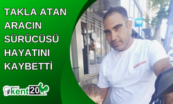 Takla atan aracın sürücüsü hayatını kaybetti