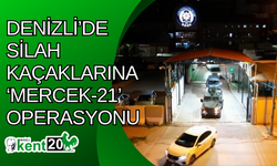 Denizli’de silah kaçaklarına ‘Mercek-21’ operasyonu