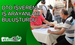 DTO işverenle iş arayanları buluşturdu