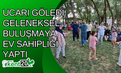 Ucarı Göledi geleneksel buluşmaya ev sahipliği yaptı