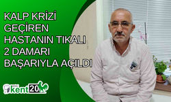 Kalp krizi geçiren hastanın tıkalı 2 damarı başarıyla açıldı