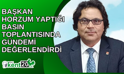 BAŞKAN HORZUM YAPTIĞI BASIN TOPLANTISINDA GÜNDEMİ DEĞERLENDİRDİ