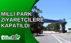 Milli Park ziyaretçilere kapatıldı