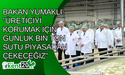 Bakan Yumaklı: "Üreticiyi korumak için günlük bin ton sütü piyasadan çekeceğiz"