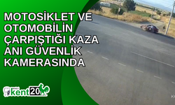 Motosiklet ve otomobilin çarpıştığı kaza anı güvenlik kamerasında