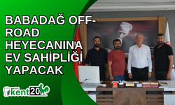 Babadağ Off-Road heyecanına ev sahipliği yapacak