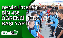 Denizli’de 200 bin 436 öğrenci ders başı yaptı