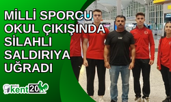 Milli sporcu okul çıkışında silahlı saldırıya uğradı