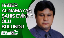 Haber alınamayan şahıs evinde ölü bulundu