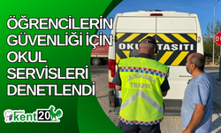 Öğrencilerin güvenliği için okul servisleri denetlendi