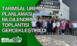 Tarımsal Üretim Planlaması bilgilendirme toplantısı gerçekleştirildi