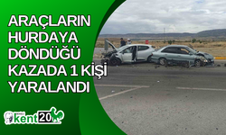 Araçların hurdaya döndüğü kazada 1 kişi yaralandı