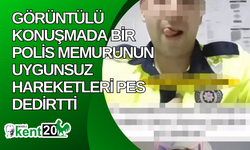 Görüntülü konuşmada bir polis memurunun uygunsuz hareketleri pes dedirtti