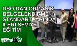 DSO’dan organik belgelendirme standartlarında ileri seviye eğitim