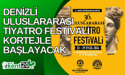 Denizli Uluslararası Tiyatro Festivali kortejle başlayacak