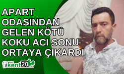 Apart odasından gelen kötü koku acı sonu ortaya çıkardı