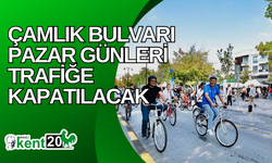 Çamlık Bulvarı Pazar günleri trafiğe kapatılacak