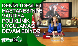 Denizli Devlet Hastanesi’nde vardiya poliklinik uygulaması devam ediyor