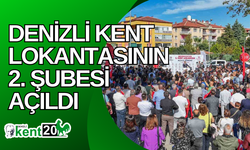 Denizli Kent Lokantasının 2. şubesi açıldı