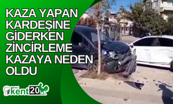 Kaza yapan kardeşine giderken zincirleme kazaya neden oldu