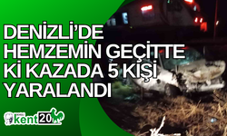 Denizli’de hemzemin geçitte ki kazada 5 kişi yaralandı