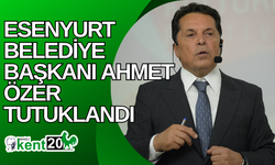 Esenyurt Belediye Başkanı Ahmet Özer tutuklandı