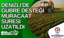 Denizli’de gübre desteği müracaat süresi uzatıldı