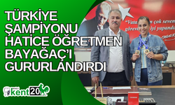 Türkiye şampiyonu Hatice Öğretmen Bayağaç’ı gururlandırdı