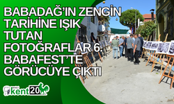 Babadağ’ın zengin tarihine ışık tutan fotoğraflar 6. BabaFest’te görücüye çıktı