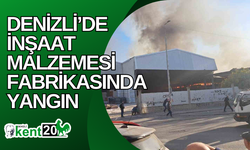 Denizli’de inşaat malzemesi fabrikasında yangın