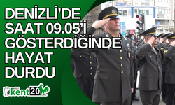 Denizli’de saat 09.05’i gösterdiğinde hayat durdu