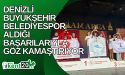 Denizli Büyükşehir Belediyespor aldığı başarılarıyla göz kamaştırıyor