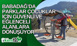 Babadağ’da parklar çocuklar için güvenli ve eğlenceli alanlara dönüşüyor