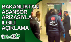 Bakanlıktan asansör arızasıyla ilgili açıklama