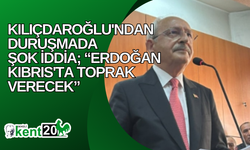 Kılıçdaroğlu'ndan duruşmada şok iddia: Erdoğan Kıbrıs'ta toprak verecek