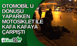 Otomobil U dönüşü yaparken motosiklet ile kafa kafaya çarpıştı