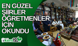 En güzel şiirler öğretmenler için okundu