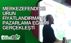 Merkezefendi'de ürün fiyatlandırma ve pazarlama eğitimi gerçekleşti