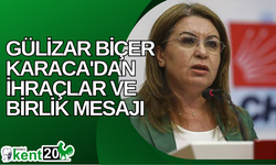 Gülizar Biçer Karaca'dan İhraçlar ve Birlik Mesajı