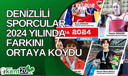 Denizlili sporcular 2024 yılında farkını ortaya koydu