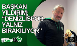 Başkan Yıldırım; “Denizlispor yalnız bırakılıyor”