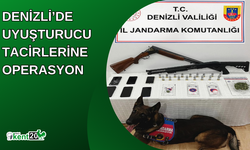 Denizli’de uyuşturucu tacirlerine operasyon