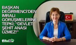 Başkan Değirmenci’den İmralı görüşmelerine tepki; “Devlet şehit anası üzmez!”