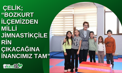 Başkan Çelik; “Bozkurt ilçemizden milli jimnastikçilerin çıkacağına inancımız tam”