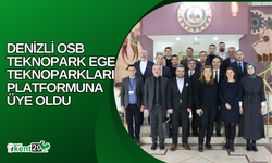 Denizli OSB Teknopark, Ege Teknoparkları Platformu’na üye oldu