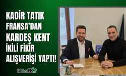 Tavas Belediyesine Fransa’dan kardeş kent!