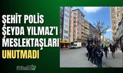 Şehit polis Şeyda Yılmaz’ı meslektaşları unutmadı