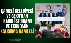 Çameli Belediyesi ve GEKA’dan kadın istihdamı ve ekonomik kalkınma hamlesi