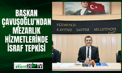 Başkan Çavuşoğlu; "Denizli’de 7 görevli 1 kişiyi gömüyormuş"